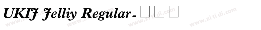 UKIJ Jelliy Regular字体转换